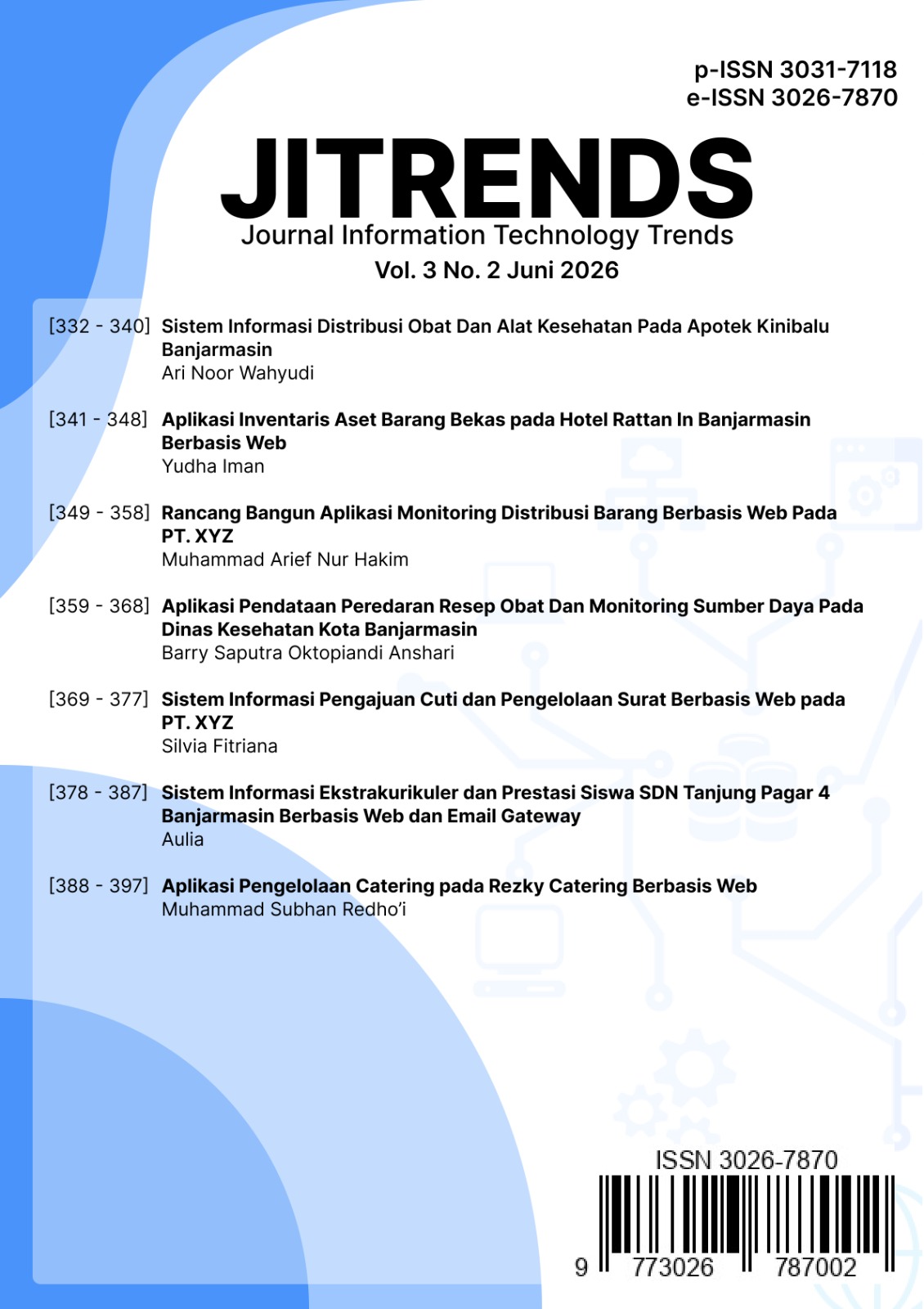 					Lihat Vol 3 No 2 (2026): Journal Infomation Technology Trends Volume 03. No 02 Juni 2026
				