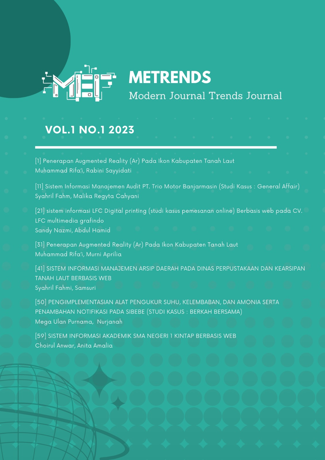 					Lihat Vol 1 No 01 (2023): Modern Education Trends Journal Volume 01. No 01 Oktober 2023
				